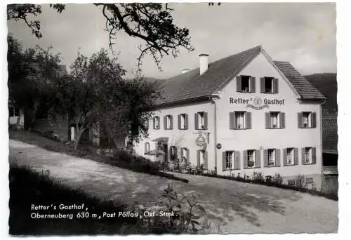 [Ansichtskarte] A 8225 PÖLLAUBERG - OBERNEUBERG, Retter's Gasthof. 