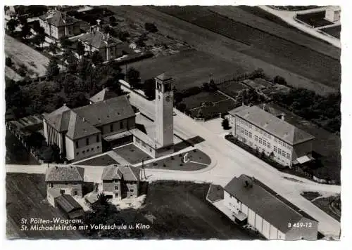 [Ansichtskarte] A 3100 ST. PÖLTEN - WAGRAM, Luftaufnahme St. Michaelskirche, Volksschule und Kino. 