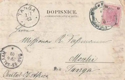 [Ansichtskarte] DEUTSCHE KOLONIEN - DEUTSCH OST AFRIKA, Ankunftsstempel DAR-ES-SALAAM / TANGA 1903. 