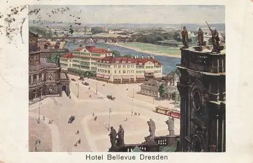 [Ansichtskarte] 0-8000 DRESDEN, Hotel Bellevue 1922. 