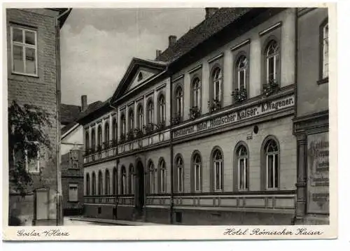 [Ansichtskarte] 3380 GOSLAR, Hotel Römischer Kaiser. 