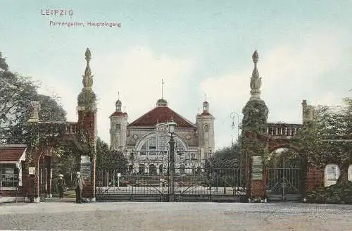 [Ansichtskarte] 0-7000 LEIPZIG, Palmengarten, Haupteingamg, 1905, Verlag Stengel. 