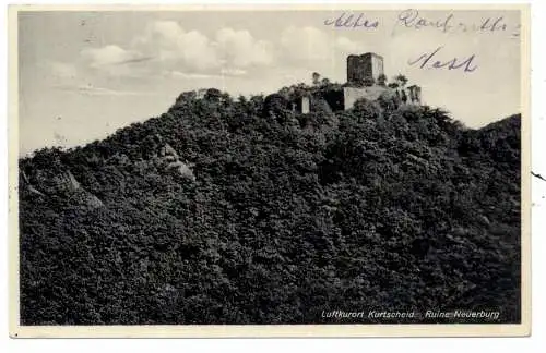 [Ansichtskarte] 5455 RENGSDORF - KURTSCHEID, Ruine Neuerburg, 1933. 