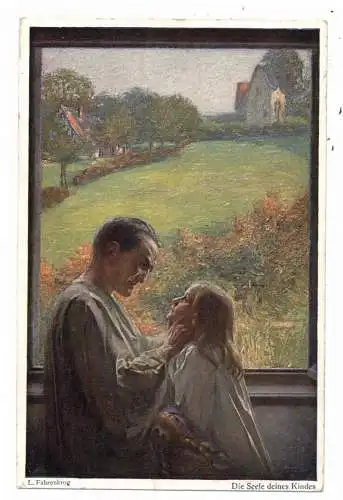 [Ansichtskarte] KÜNSTLER / ARTIST - LUDWIG FAHRENKROG, "Die Seele deines Kindes". 