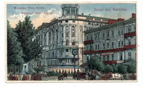 [Ansichtskarte] PL 00-001 WARSCHAU / WARSZAWA, Hotel Bristol, 1915, deutsche Feldpost. 