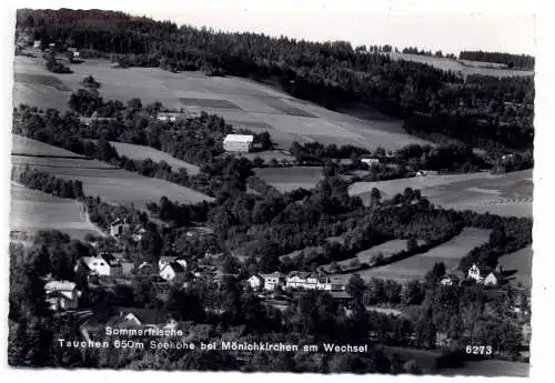 [Ansichtskarte] A 7421 MÖNICHKIRCHEN - TAUCHEN am Wechsel, Blick auf den Ort, 1967. 