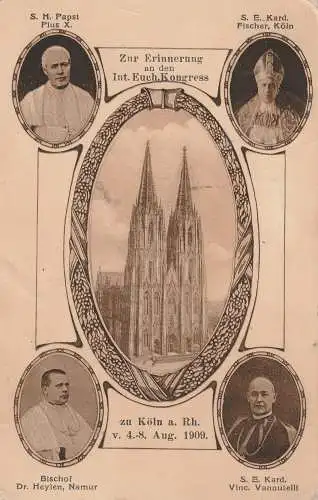 [Ansichtskarte] 5000 KÖLN, EREIGNIS, 1909, Internationaler Eucharistischer Kongress. 