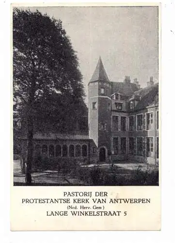 [Ansichtskarte] B 2000 ANTWERPEN, Pastorij der  Protestantse Kerk, Lange Winkelstraat 3, 1961. 