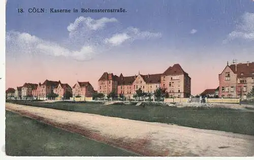 [Ansichtskarte] 5000 KÖLN - RIEHL, Kaserne in der Boltensternstrasse, Feldpost 1916 aus Frankreich. 