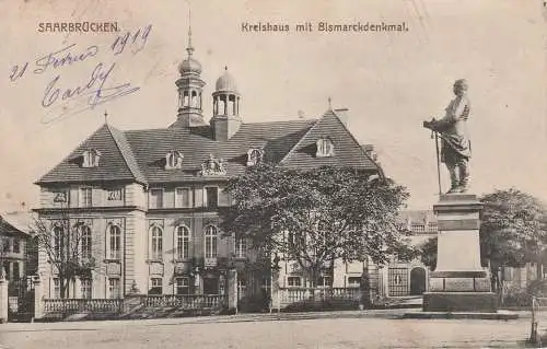 [Ansichtskarte] 6600 SAARBRÜCKEN, Kreishaus mit Bismarckdenkmal, 1919, Verlag Hartmann - Strassburg. 