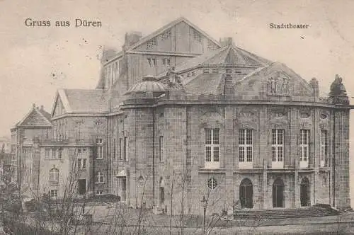 [Ansichtskarte] 5160 DÜREN, Stadttheater, 1910. 