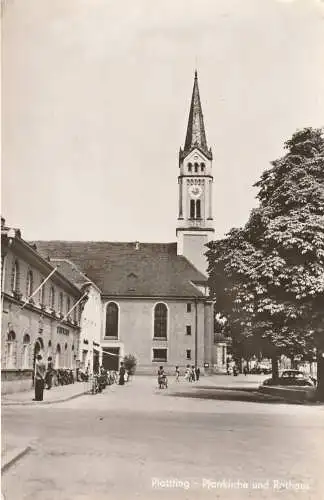 [Ansichtskarte] 8350 PLATTLING, Rathaus und Kirche, Verlag Weinzierl. 