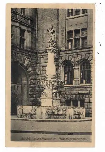 [Ansichtskarte] 0-7000 LEIPZIG, Rattenfängerbrunnen am Neuen Rathaus, 1916. 