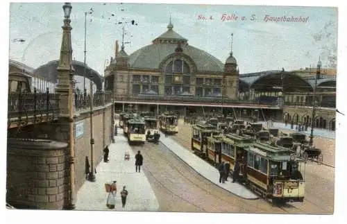 [Ansichtskarte] 0-4000 HALLE / Saale, Hauptbahnhor, Strassenbahnen, Droschken, 1910. 