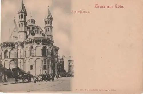 [Ansichtskarte] 5000 KÖLN, Apostelnkirche, ca. 1898, Verlag Bernhoeft / Dohmen. 