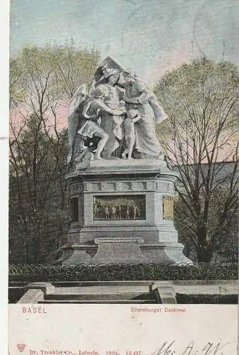 [Ansichtskarte] CH 4000 BASEL BS, Strassburger Denkmal, Verlag Trenkler 1904. 