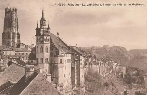 [Ansichtskarte] CH 1700 FREIBURG FR, Cathedrale, Rathaus und Gotteronbrücke. 