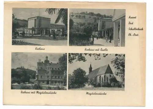 [Ansichtskarte] A 4701 BAD SCHALLERBACH, Rathaus, Kurhaus, Magdalenenkirche... 