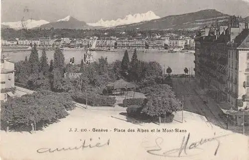 [Ansichtskarte] CH 1200 GENF / GENEVE, Place des Alpes et le Mont - Blanc, 1904. 