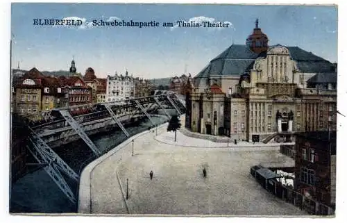 [Ansichtskarte] 5600 WUPPERTAL - ELBERFELD, Thalia - Theater, Schwebebahn, 1928. 