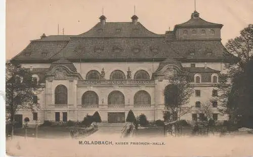 [Ansichtskarte] 4050 MÖNCHENGLADBACH, Kaiser - Friedrich - Halle, 1905, Verlag Schraut. 