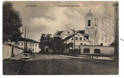 [Ansichtskarte] LIETUVA / LITAUEN - KOWNO / KAUNAS - Strassenansicht an der Karmeliter Kirche, 1916, Deutsche Feldpost. 