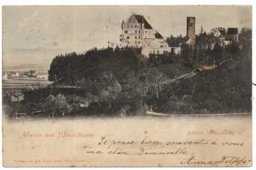 [Ansichtskarte] 8948 MINDELHEIM, Gruß aus..., Schloß Mindelburg, 1901, coloriert. 