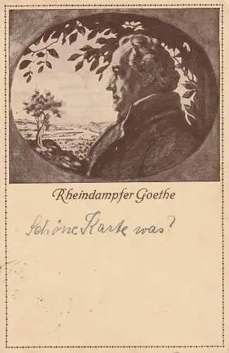 [Ansichtskarte] BINNENSCHIFFE - RHEIN, "GOETHE" Werbekarte der Köln - Düsseldorf, Bordstempel 1925. 