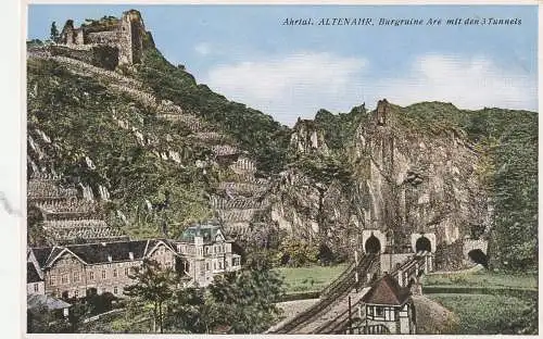 [Ansichtskarte] 5486 ALTENAHR, Ruine Are & Tunnels. 
