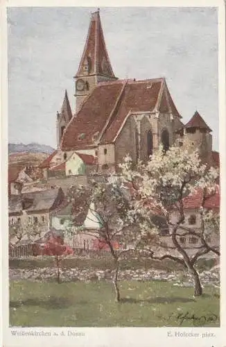 [Ansichtskarte] A 3610 WEISSENKIRCHEN in der Wachau, Künstler-Karte E. Hofecker, Brüder Kohn - Wien. 