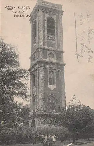 [Ansichtskarte] B 7000 MONS, Tour du Val des Ecoliers, deutsche Feldpost Bahnhof Mons, 1917. 