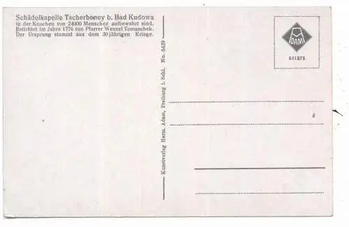 NIEDER - SCHLESIEN - BAD KUDOWA-TSCHERBENEY / KUDOWA ZDROJ, Schädelkapelle
