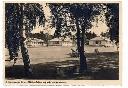 [Ansichtskarte] OLYMPIA 1936 BERLIN, Olympisches Dorf / Wohnhäuser, Sonderstempel 15.8.36, Verlag Ruprecht # 45. 
