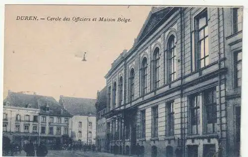 [Ansichtskarte] 5160 DÜREN, Offiziersheim und Belgisches Haus, Besatzungszeit nach dem ersten Weltkrieg. 