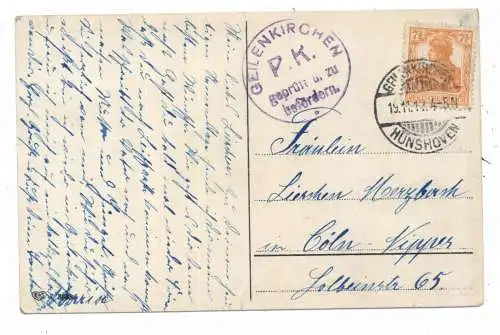 [Ansichtskarte] 5130 GEILENKIRCHEN, Postgeschichte,  AK von Hünshoven nach Nippes, Zensur, 1917. 