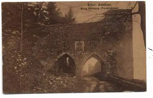 [Ansichtskarte] 5488 ADENAU, Burg Nürburg, Toreingang. 