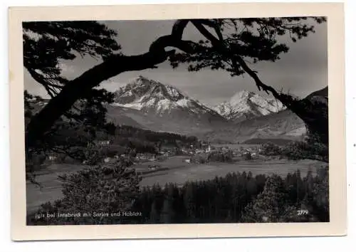 [Ansichtskarte] A 6080 INNSBRUCK - IGLS, Blick auf Igls, Series und Hobicht. 