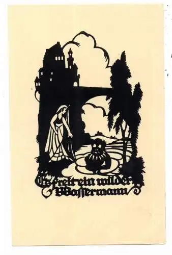 [Ansichtskarte] MUSIK - LIEDER, "Es freit ein wilder Wassermann...", Schattenbild nach A.M.Schwindt. 