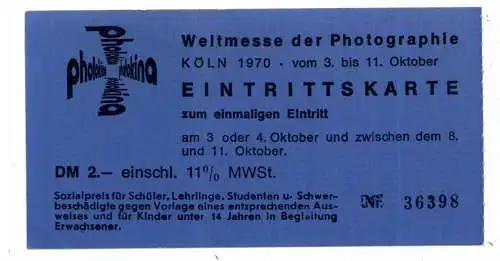 [Ansichtskarte] 5000 KÖLN, Ereignis, Photokina 1970, Eintrittskarte. 