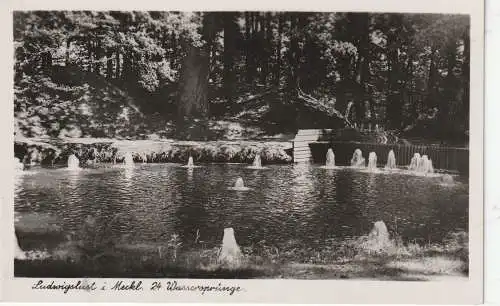 [Ansichtskarte] 0-2800 LUDWIGSLUST, 24 Wassersprünge, Verlag Rißler. 