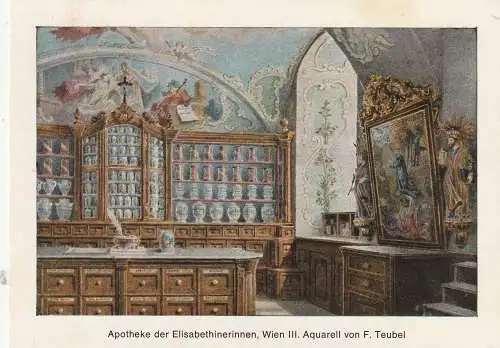 [Ansichtskarte] MEDIZIN / PHARMAZIE - Apotheke der Elisabetherinnen Wien, Aquarell von F. Teubel. 