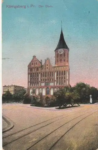 [Ansichtskarte] OSTPREUSSEN, KÖNIGSBERG / KALININGRAD,  Der Dom, 1915, deutsche Feldpost. 