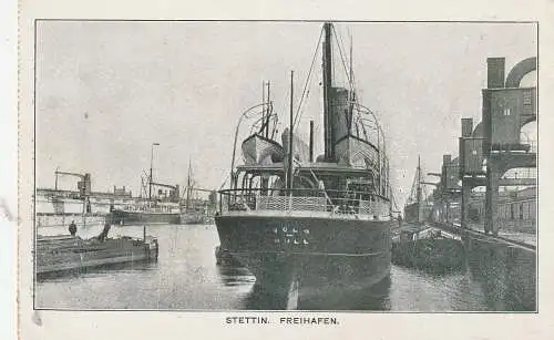 [Ansichtskarte] POMMERN - STETTEN / SZCZECIN, Freihafen, Dampfer "VOLO" - Hull, ca. 1905. 