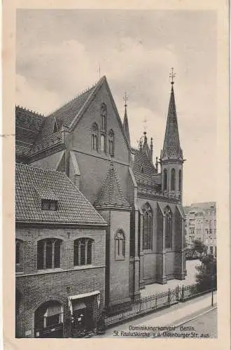 [Ansichtskarte] 1000 BERLIN - MOABIT, Dominikanerkonvent, St. Paulus Kirche, Oldenburger Strasse. 