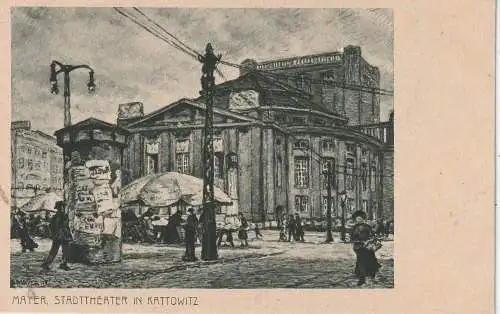 [Ansichtskarte] OBER - SCHLESIEN, KATTOWITZ / KATOWICE, Stadttheater, Künstler-Karte Mayer. 