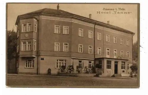 [Ansichtskarte] 0-6300 ILMENAU, Hotel und Weinhandlung TANNE, 1930. 