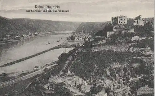 [Ansichtskarte] 5401 ST. GOAR, Ruine Rheinfels oberhalb St. Goar, 1918. 