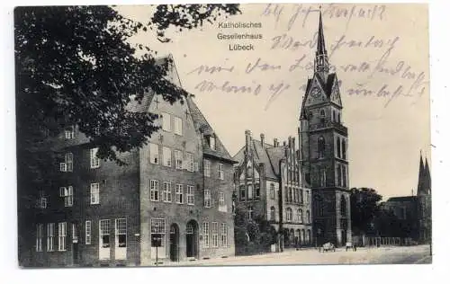 2400 LÜBECK, kath. Gesellenhaus / Kolpinghaus, 1916