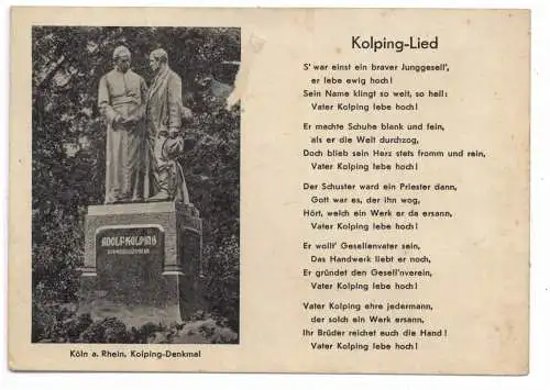 [Ansichtskarte] 5000 KÖLN, Kolping, Kolping - Denkmal, Kolping - Lied. 