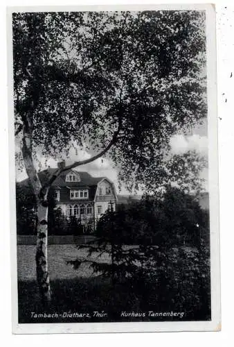 0-5809 TAMBACH - DIETHARZ, Kurhaus Tannenberg, 1931